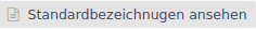 Standard-Bezeichnungen
