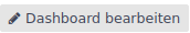 Dashboard bearbeiten